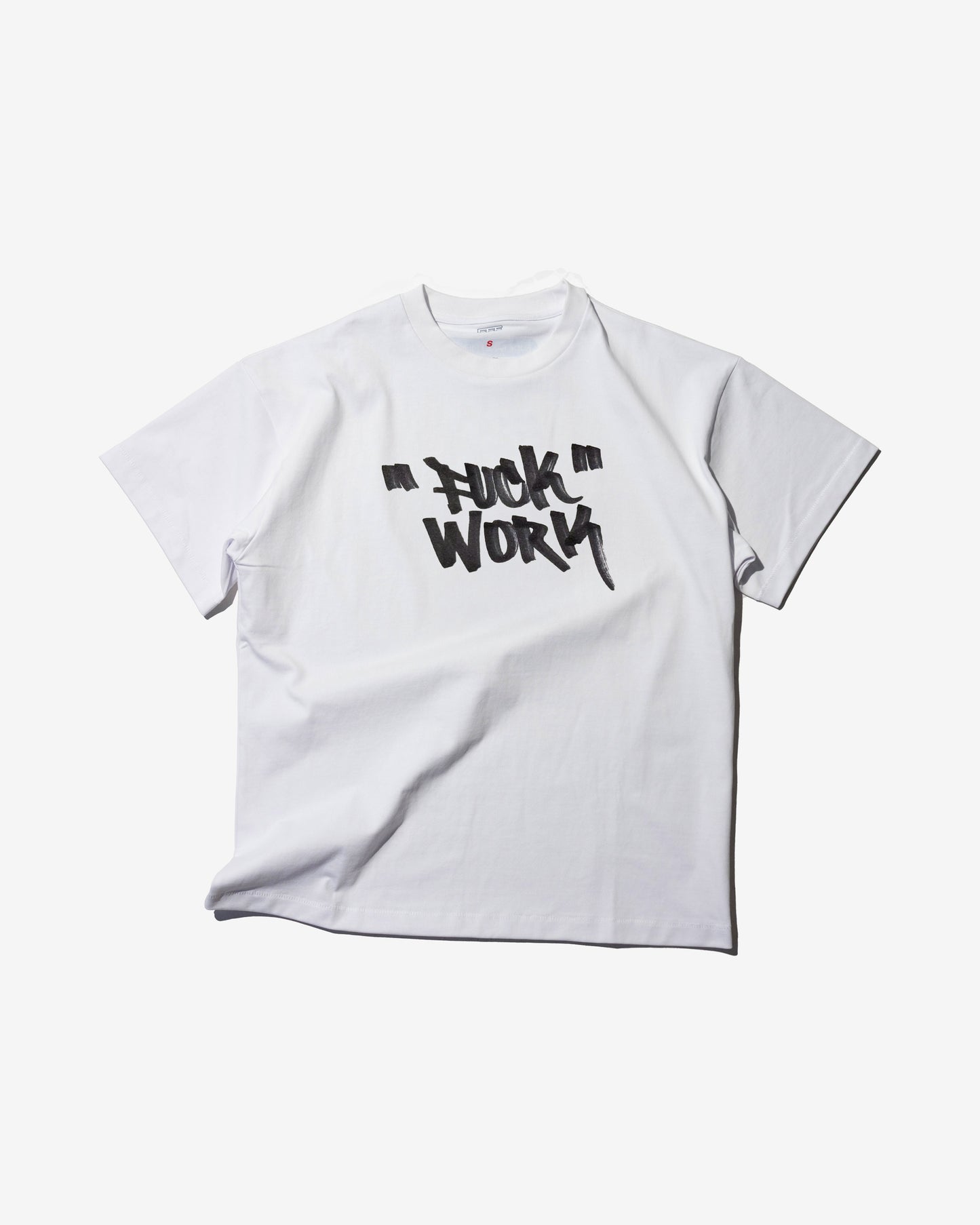 FUCK WORK Tee